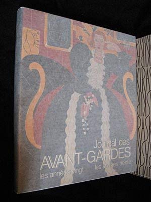 Journal des Avant-Gardes, les années vingt, les années trente
