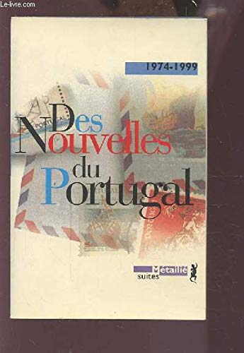 Des nouvelles du Portugal 9782864243359