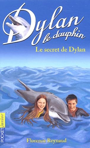 Dylan, numéro 12 : Le Secret de Dylan 9782266139182