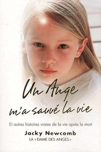 Un ange m'a sauvé la vie 9782896542260