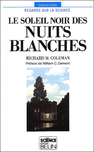 Le Soleil noir des nuits blanches 9782902918614