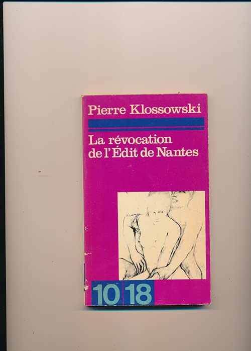 La révocation de l'édit de Nantes