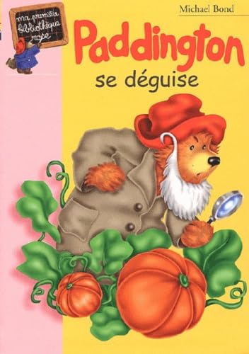 Paddington se déguise 9782012006652