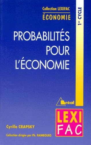 Probabilités pour l'économie 9782853949132