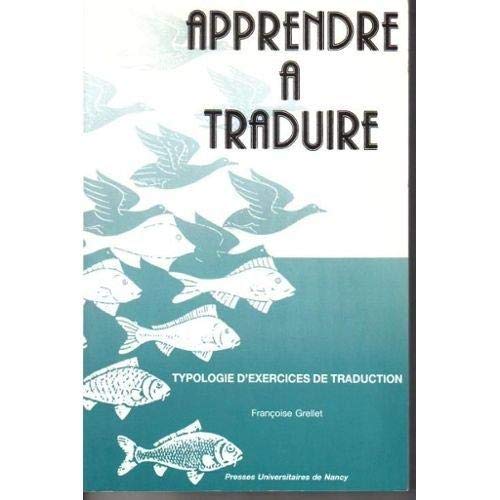 Apprendre à traduire : Typologie d'exercices et de traduction 9782864804673