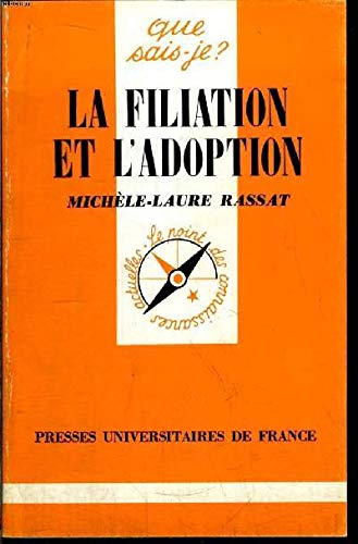 La filiation et l'adoption 9782130444497