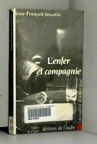 L'enfer et compagnie 9782876780460