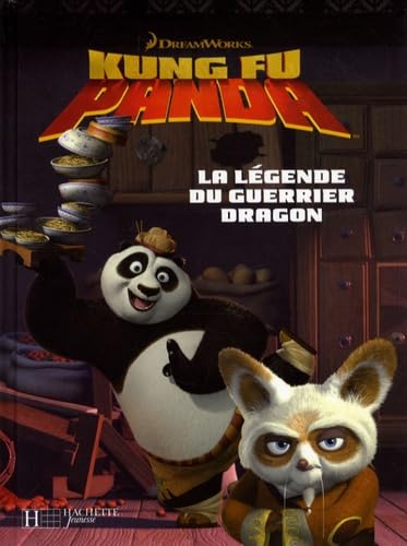 La légende du guerrier dragon 9782012260849