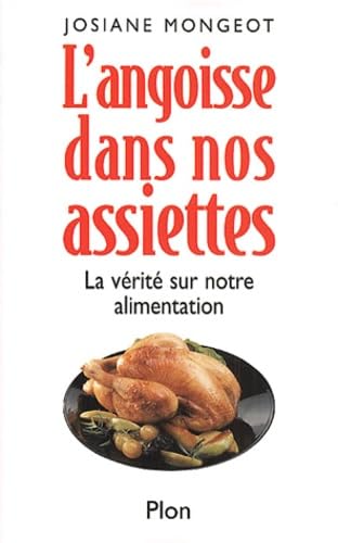 L'Angoisse dans nos assiettes 9782259191944