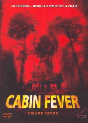 Cabin Fever 5414474402157