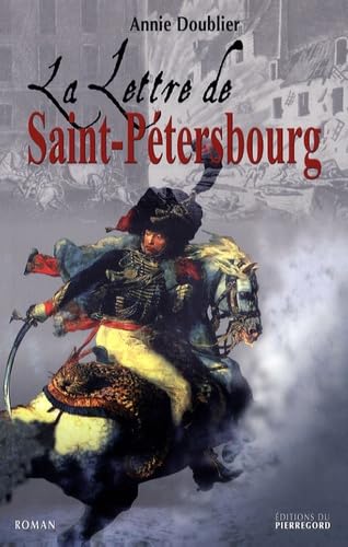 La lettre de Saint-Pétersbourg 9782352910107