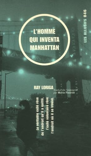 L'homme qui inventa Manhattan 9782922868487