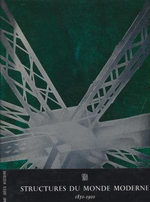 Structures du monde moderne 1850-1900.