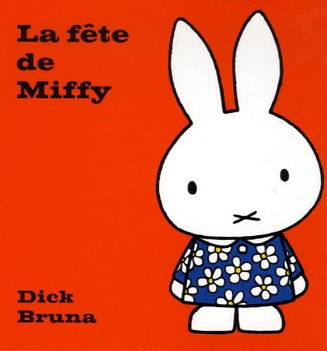 La fête de Miffy 9782848012179