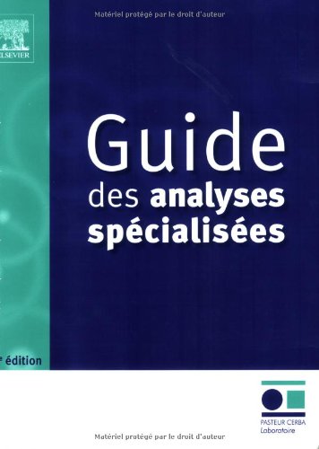 Guide des analyses spécialisées: POD 9782842998370