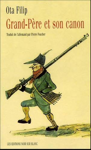 GRAND PERE ET SON CANON 9782882501615