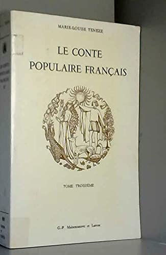 Conte Populaire Francais. Tome 3 9782706806230