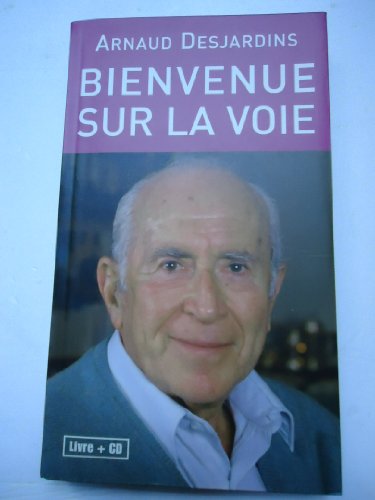 Bienvenue sur La Voie(livre + cd) 9782286010133