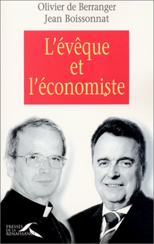 L'Evêque et l'économiste 9782856167694
