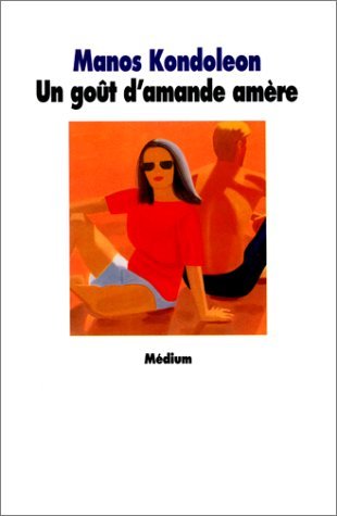 Un Gout d'amande amère 9782211036160