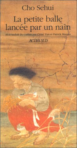 Petite Balle Lancee Par Un Nain (la) 9782868697202