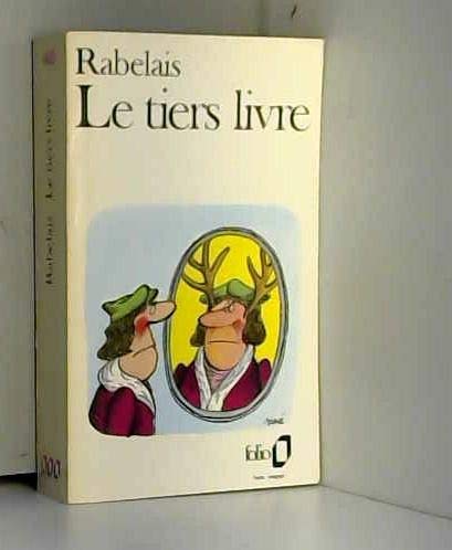 Le Tiers Livre 9780686547044