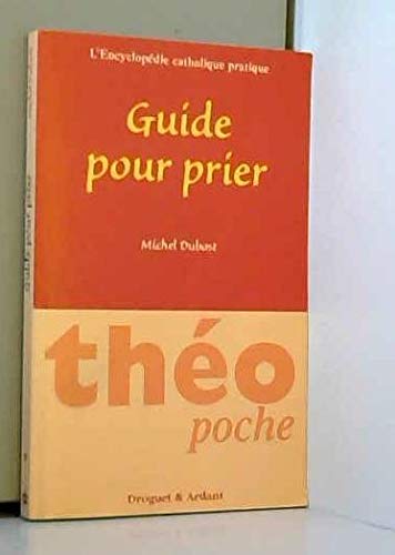 Guide pour prier 9782704107155