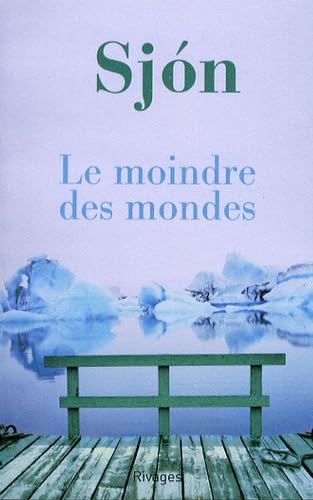 Moindre des mondes (Le) 9782743618704