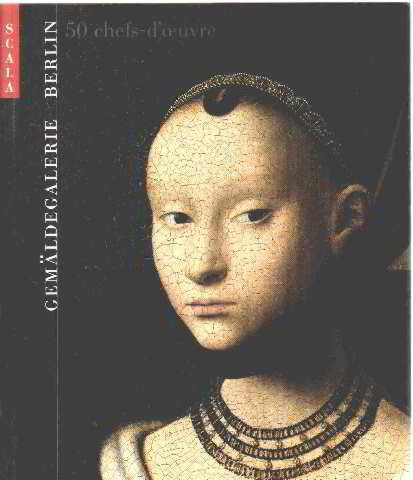Gemaldegalerie berlin 50 chefs-d'oeuvre 9781857594676