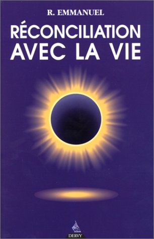 Réconciliation avec la vie 9782850766534