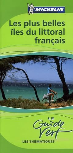 Les plus belles îles du littoral français 9782067118447
