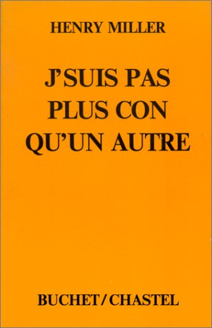 J'suis pas plus con qu'un autre 9782702015094