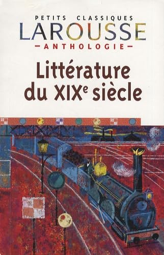 Anthologie : Littérature du XIXe siècle 9782035832290