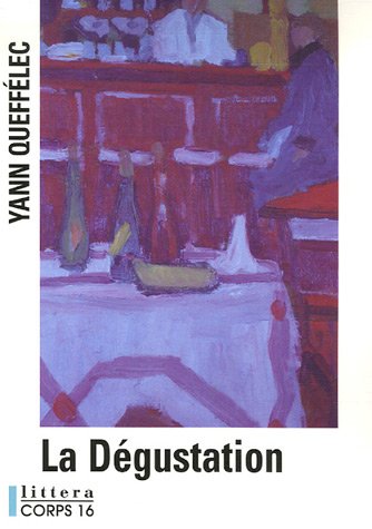 La Dégustation, 1973-1974 9782840576334