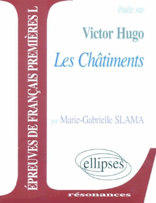 Hugo, Les Châtiments 9782729848514