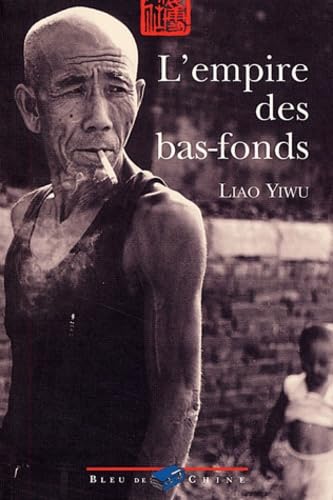 L'Empire des bas-fonds 9782910884604