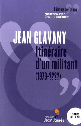 Itinéraire d'un militant (1973-????) 9782356878724