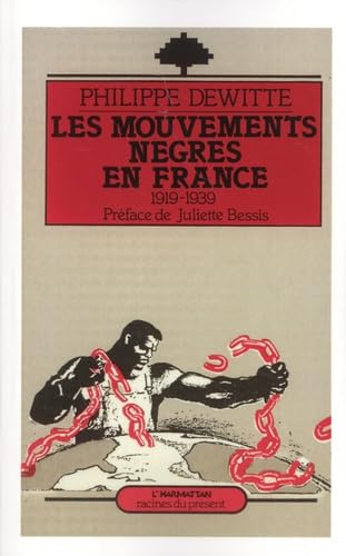 Mouvements Negres en France1919-1939 9782858026203