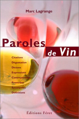 Paroles de vin 9782902416479
