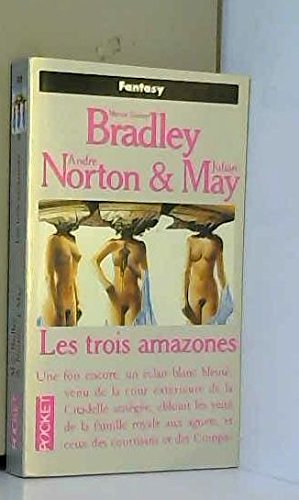 Les Trois amazones 9782266050852