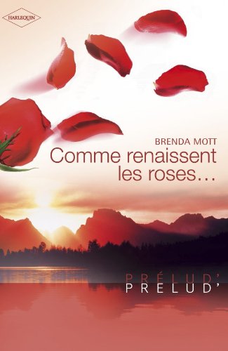 Comme renaissent les roses... 9782280157209