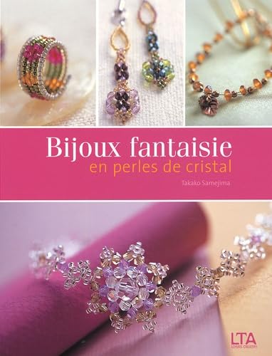 Bijoux fantaisie en perles de cristal 9782283586372