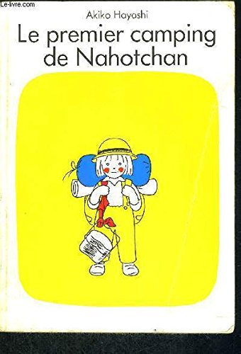 LE PREMIER CAMPING DE NAHOTCHAN 9782211032001