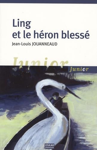 Ling et le héron blessé 9782350002200
