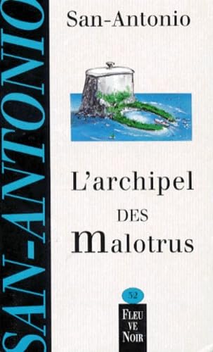 L'Archipel des malotrus 9782265064348