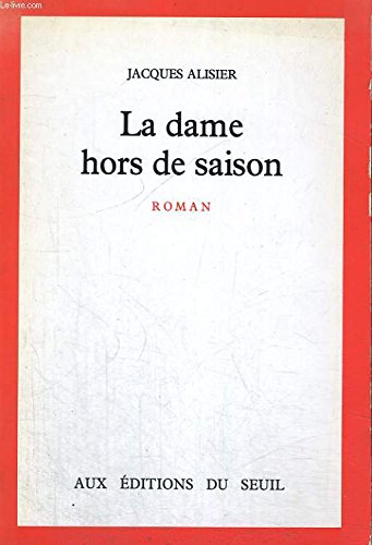 "La Dame hors de saison. ""Journal de Satsuko""" 9782020105552