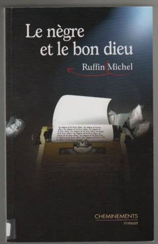 Le nègre et le bon Dieu 9782844784254