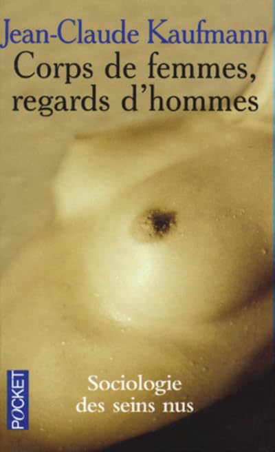 Corps de femmes, regards d'hommes 9782266109802