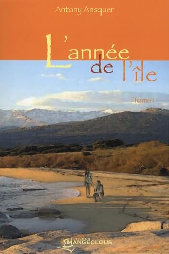 L'année de l'île, Tome 1 : 9782354150358