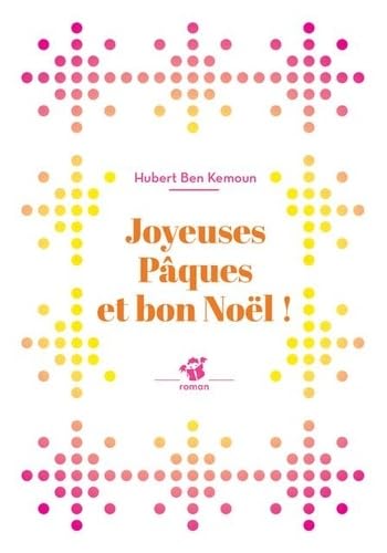 Joyeuses Pâques et bon Noël ! 9782364749795